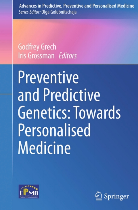Cover image for book Preventive and Predictive Genetics: Towards Personalised Medicine