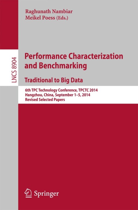Cover image for book Performance Characterization and Benchmarking. Traditional to Big Data