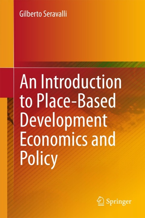Cover image for book An Introduction to Place-Based Development Economics and Policy