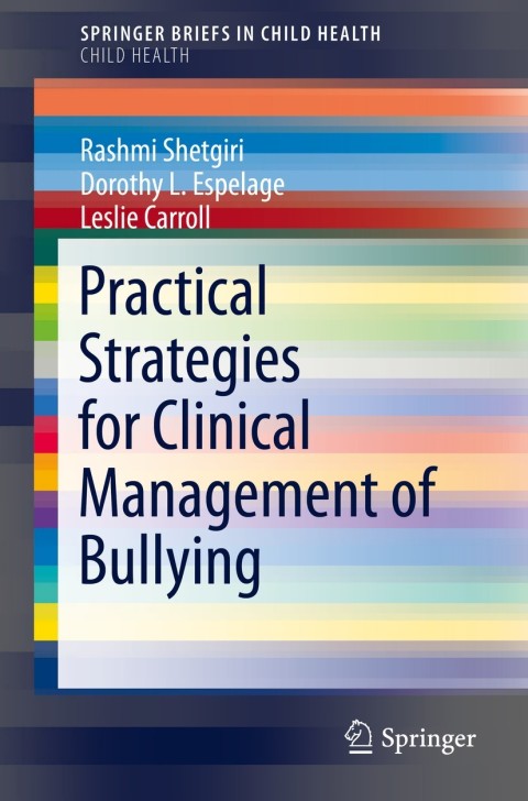 Cover image for book Practical Strategies for Clinical Management of Bullying