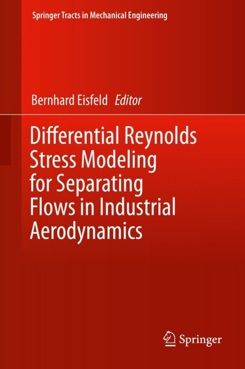 Cover image for book Differential Reynolds Stress Modeling for Separating Flows in Industrial Aerodynamics