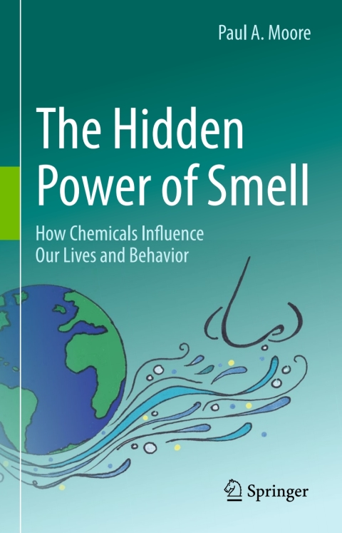 Cover image for book The Hidden Power of Smell