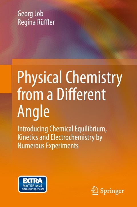Cover image for book Physical Chemistry from a Different Angle