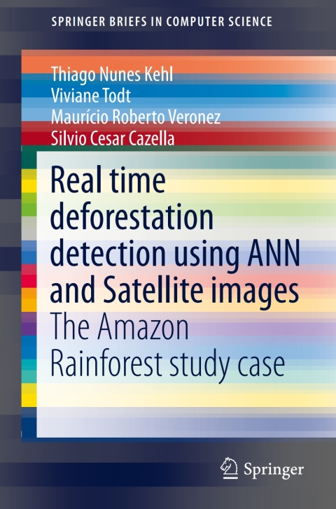 Cover image for book Real time deforestation detection using ANN and Satellite images