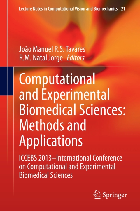 Cover image for book Computational and Experimental Biomedical Sciences: Methods and Applications