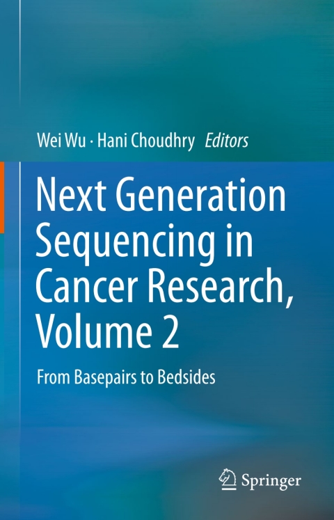 Cover image for book Next Generation Sequencing in Cancer Research, Volume 2