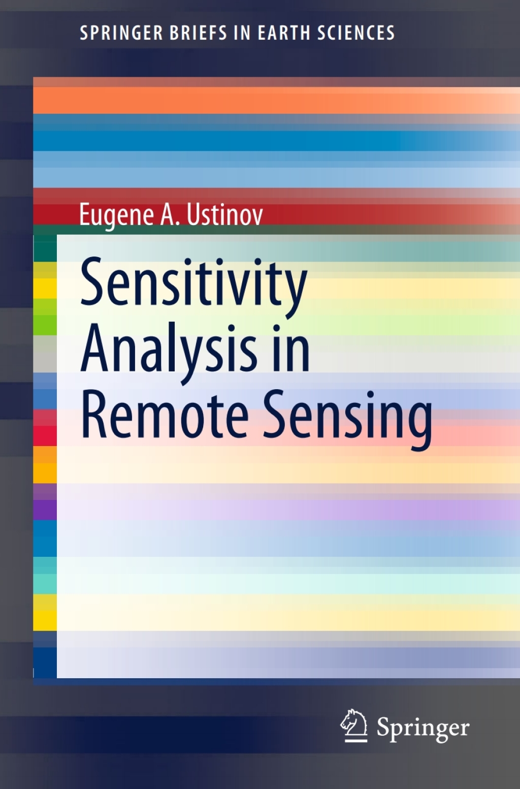 ISBN 9783319158419 product image for Sensitivity Analysis in Remote Sensing (eBook Rental) | upcitemdb.com