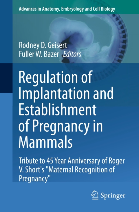 Cover image for book Regulation of Implantation and Establishment of Pregnancy in Mammals