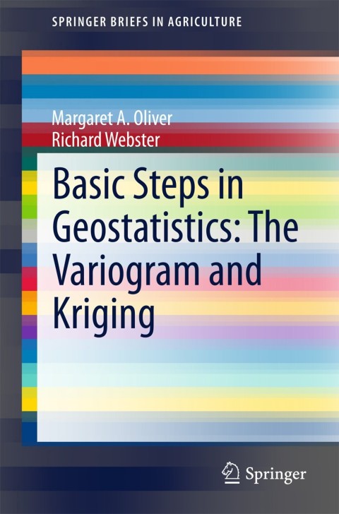 Cover image for book Basic Steps in Geostatistics: The Variogram and Kriging