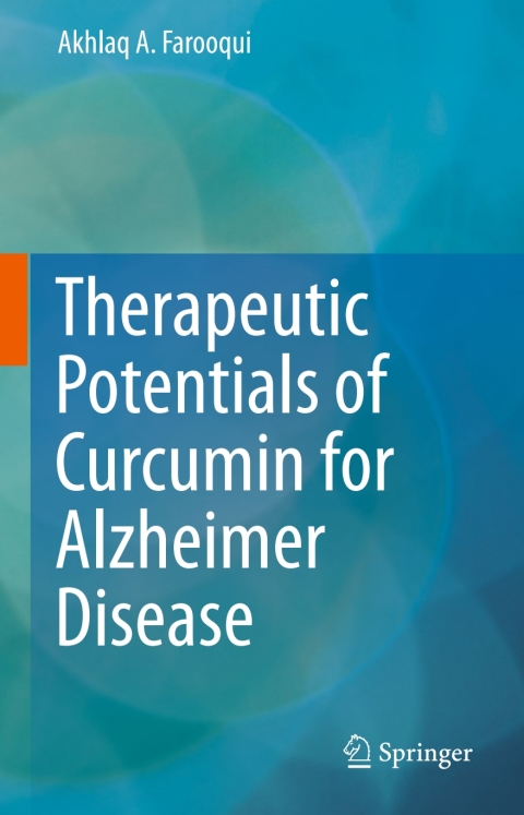 Cover image for book Therapeutic Potentials of Curcumin for Alzheimer Disease