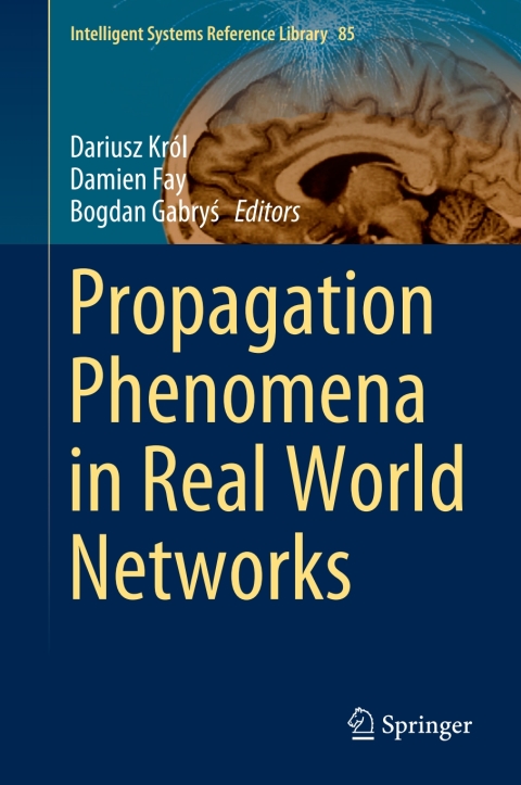 Cover image for book Propagation Phenomena in Real World Networks