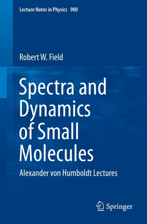 Spectra and Dynamics of Small Molecules 
