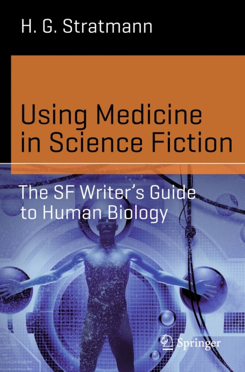 Cover image for book Using Medicine in Science Fiction