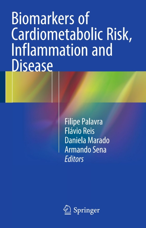Cover image for book Biomarkers of Cardiometabolic Risk, Inflammation and Disease