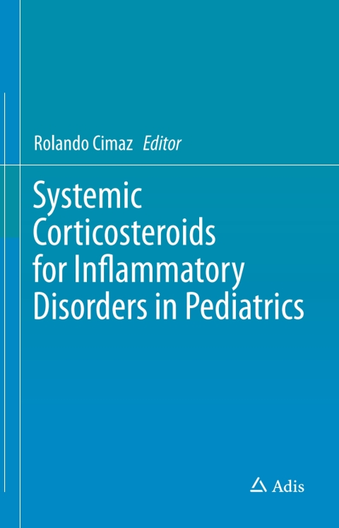Cover image for book Systemic Corticosteroids for Inflammatory Disorders in Pediatrics