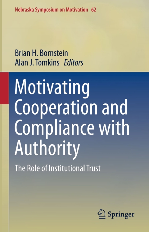Motivating Cooperation and Compliance with Authority 