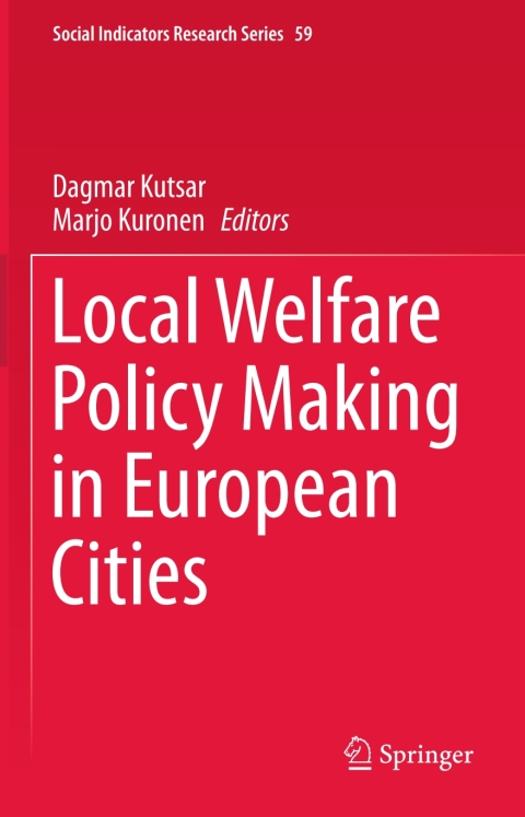 Cover image for book Local Welfare Policy Making in European Cities