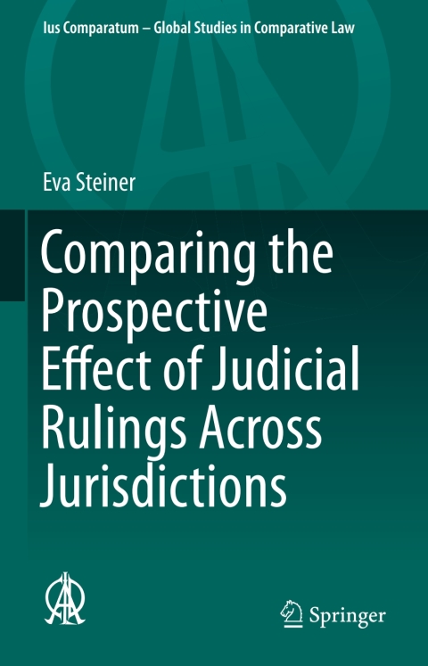 Cover image for book Comparing the Prospective Effect of Judicial Rulings Across Jurisdictions