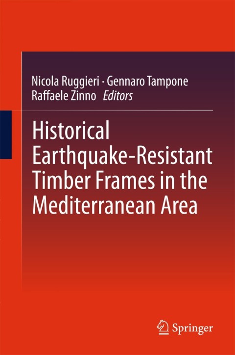 Cover image for book Historical Earthquake-Resistant Timber Frames in the Mediterranean Area