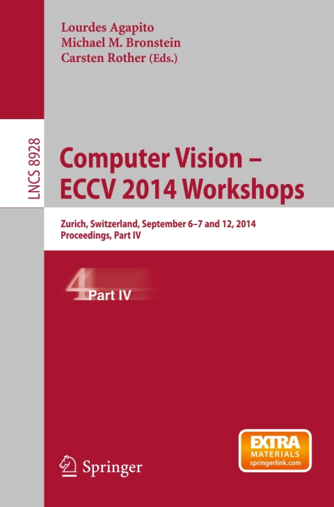 Cover image for book Computer Vision - ECCV 2014 Workshops