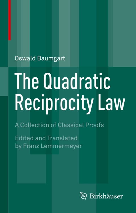 Cover image for book The Quadratic Reciprocity Law