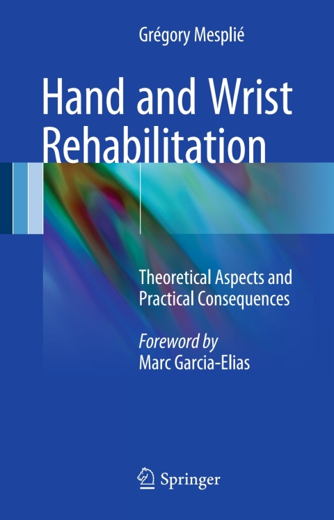 Cover image for book Hand and Wrist Rehabilitation
