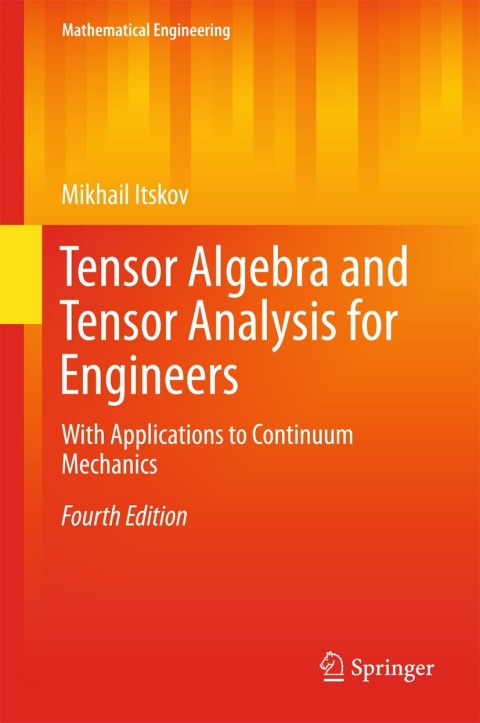 Cover image for book Tensor Algebra and Tensor Analysis for Engineers