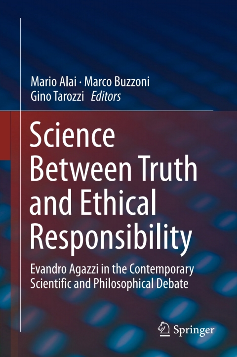 Cover image for book Science Between Truth and Ethical Responsibility