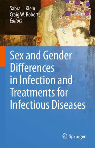 Sex and Gender Differences in Infection and Treatments for Infectious Diseases