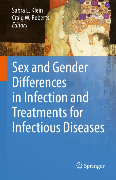 Cover image for book Sex and Gender Differences in Infection and Treatments for Infectious Diseases