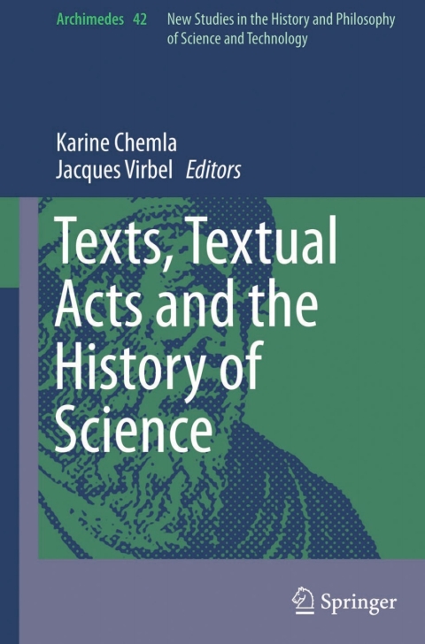 Cover image for book Texts, Textual Acts and the History of Science