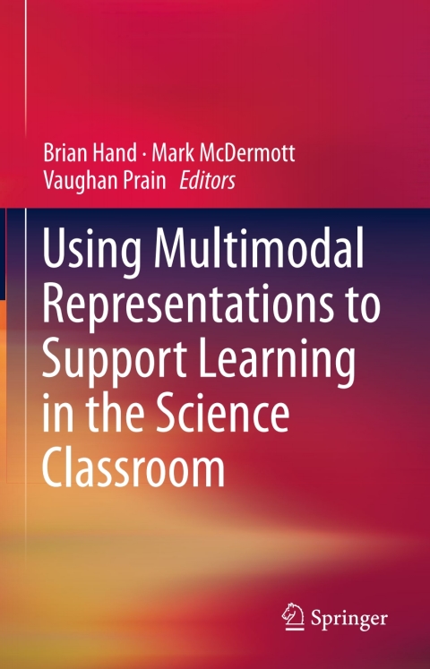 Cover image for book Using Multimodal Representations to Support Learning in the Science Classroom