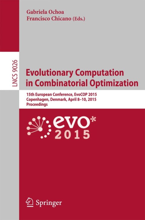 Cover image for book Evolutionary Computation in Combinatorial Optimization
