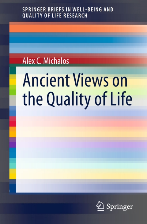Cover image for book Ancient Views on the Quality of Life