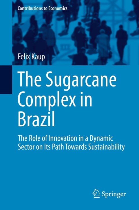 Cover image for book The Sugarcane Complex in Brazil