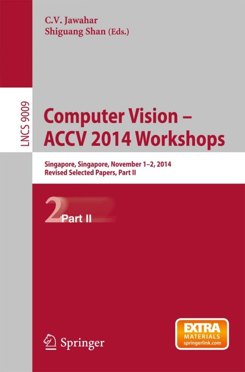 Cover image for book Computer Vision - ACCV 2014 Workshops