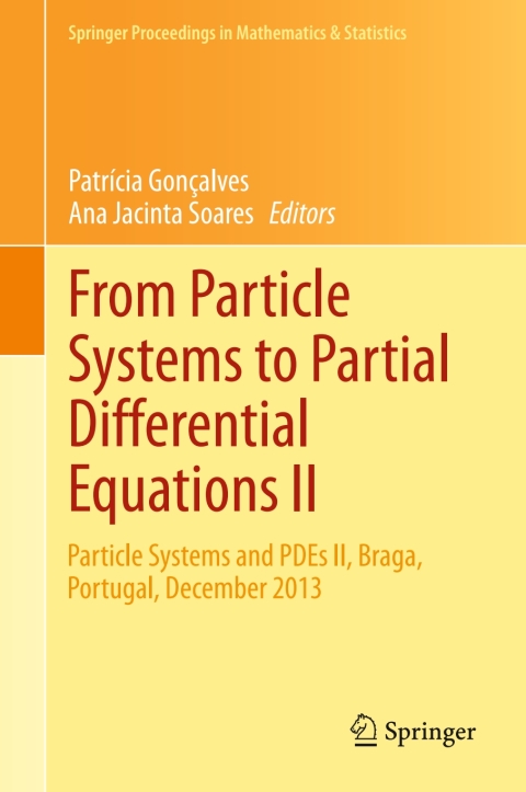 Cover image for book From Particle Systems to Partial Differential Equations II