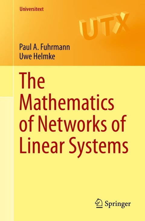 Cover image for book The Mathematics of Networks of Linear Systems