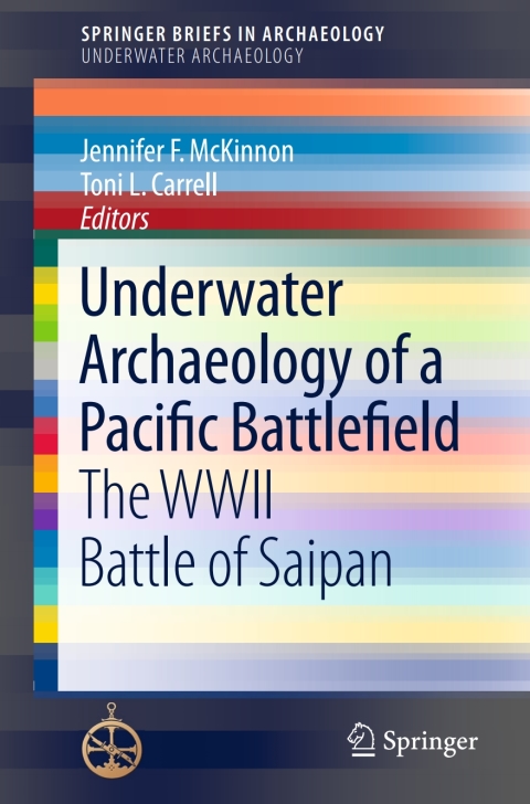 Cover image for book Underwater Archaeology of a Pacific Battlefield