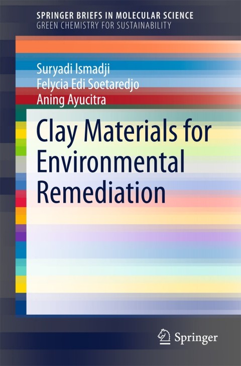 Cover image for book Clay Materials for Environmental Remediation