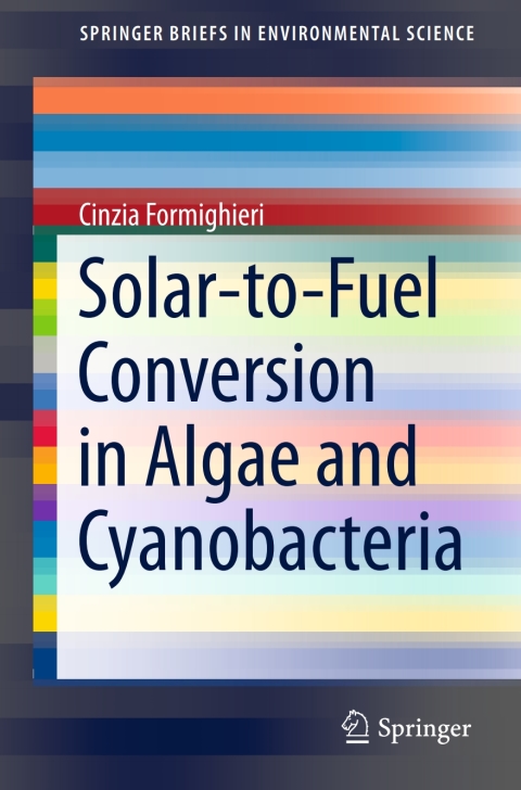 Cover image for book Solar-to-Fuel Conversion in Algae and Cyanobacteria