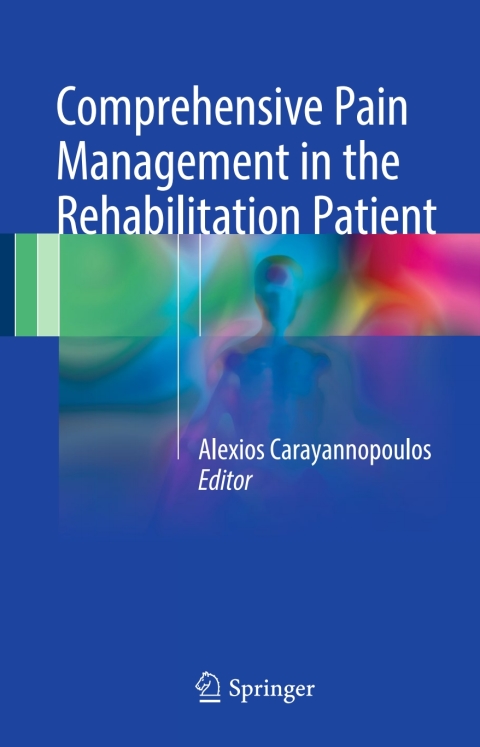 Cover image for book Comprehensive Pain Management in the Rehabilitation Patient