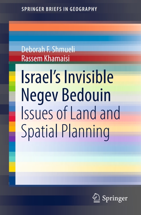 Cover image for book Israel’s Invisible Negev Bedouin