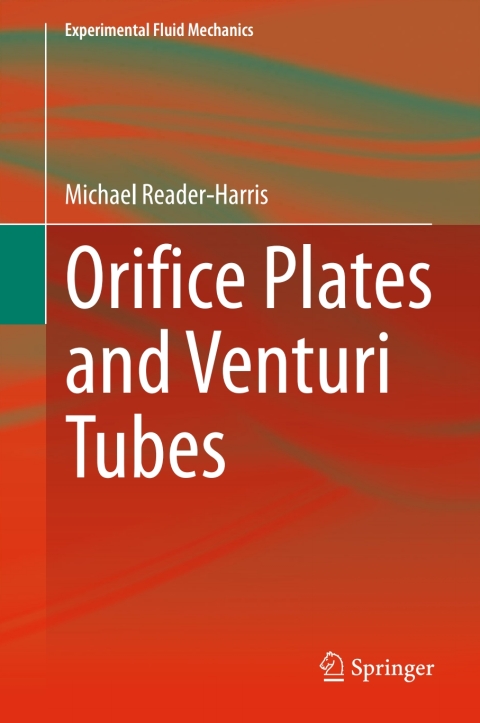 Cover image for book Orifice Plates and Venturi Tubes