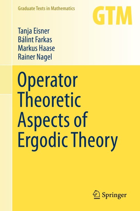 Cover image for book Operator Theoretic Aspects of Ergodic Theory