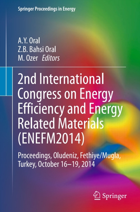 Cover image for book 2nd International Congress on Energy Efficiency and Energy Related Materials (ENEFM2014)