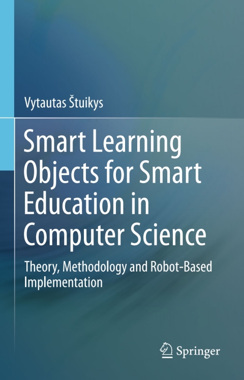 Cover image for book Smart Learning Objects for Smart Education in Computer Science