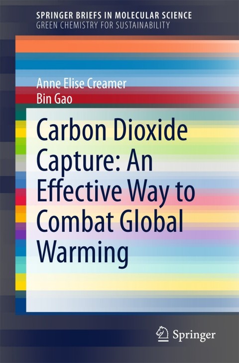 Cover image for book Carbon Dioxide Capture: An Effective Way to Combat Global Warming