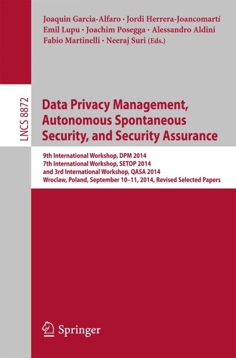 Cover image for book Data Privacy Management, Autonomous Spontaneous Security, and Security Assurance
