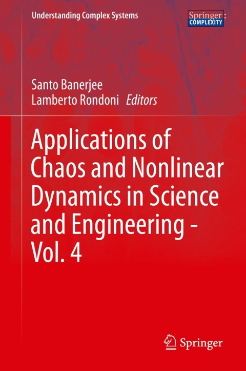 Cover image for book Applications of Chaos and Nonlinear Dynamics in Science and Engineering - Vol. 4